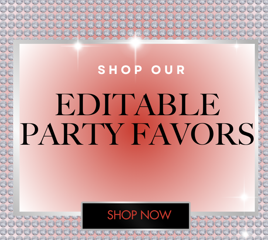 Editable Party Favors